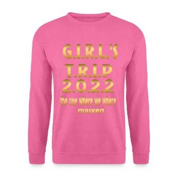 GIRL'S TRIP 2022 - Sweat-shirt Unisexe - rose - Devant