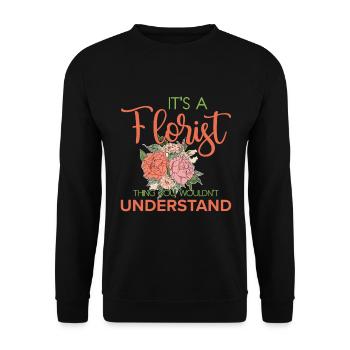 Florist Floristry Flowers Florist - Unisex Sweatshirt - black - Front - Alina (178cm) & Michal (187cm)