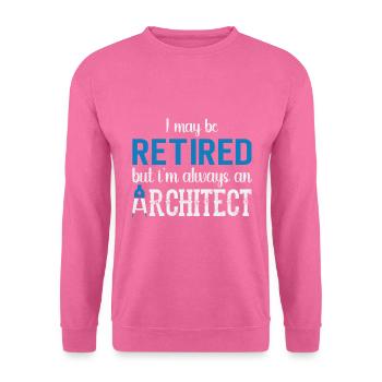 Architecte Cadeau Profession Architecture Emploi Architecte - Sweat-shirt Unisexe - rose - Devant