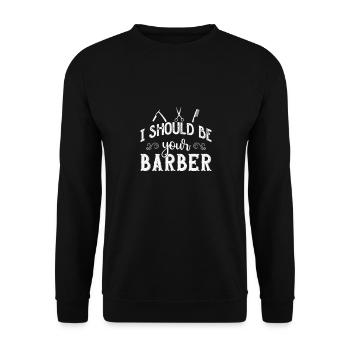 Hairdresser Saying Gift Hair Salon Hairdresser - Unisex Sweatshirt - black - Front - Alina (178cm) & Michal (187cm)