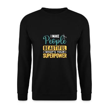 Hairdresser Saying Gift Hair Salon Hairdresser - Unisex Sweatshirt - black - Front - Alina (178cm) & Michal (187cm)