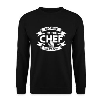 Chef Saying Gift Funny Chef - Unisex Sweatshirt - black - Front - Alina (178cm) & Michal (187cm)