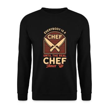 Chef saying gift funny cook - Unisex Sweatshirt - black - Front - Alina (178cm) & Michal (187cm)