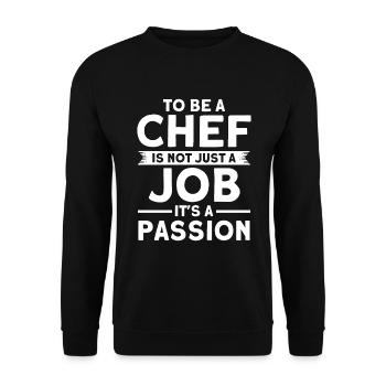 Chef saying gift funny cook - Unisex Sweatshirt - black - Front - Alina (178cm) & Michal (187cm)