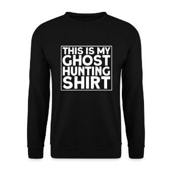 This is my ghost hunt - Unisex Sweatshirt - black - Front - Alina (178cm) & Michal (187cm)