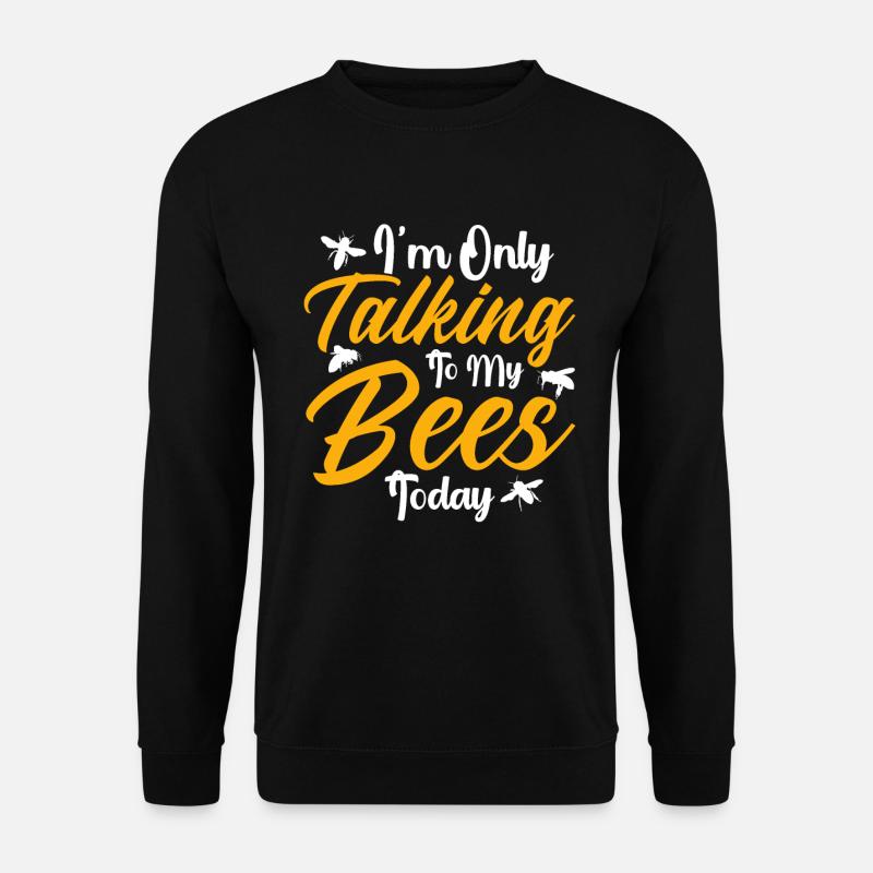 Beekeeping Beekeepers Bees Honey Beekeepers - Unisex Sweatshirt - black