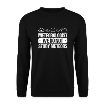 Météorologue Citation Cadeau Météorologie - Sweat-shirt Unisexe - noir - Devant - Alina (178cm) & Michal (187cm)