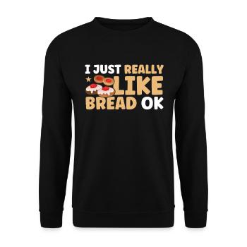 Bread Baking Gift Bakery Quote Baker - Unisex Sweatshirt - black - Front - Alina (178cm) & Michal (187cm)