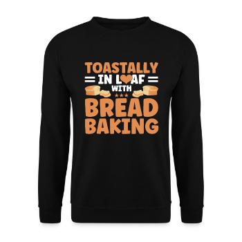 Bread Baking Gift Bakery Quote Baker - Unisex Sweatshirt - black - Front - Alina (178cm) & Michal (187cm)