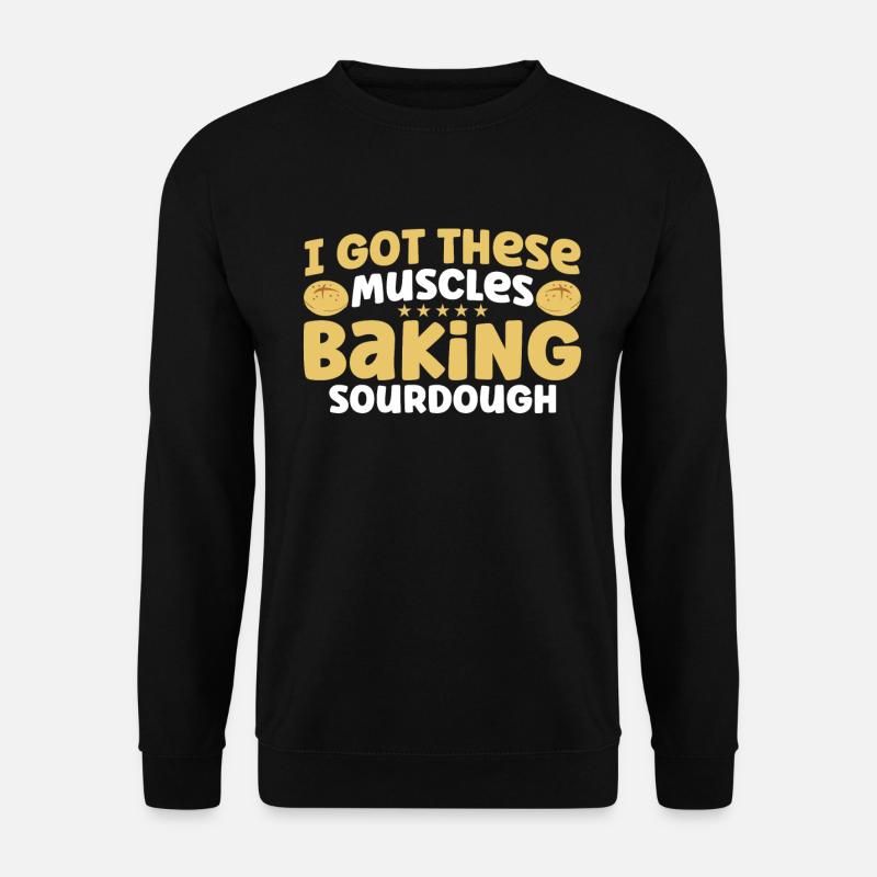 Brotbacken Geschenk Bäckerei Zitat Bäcker - Unisex Pullover - Schwarz