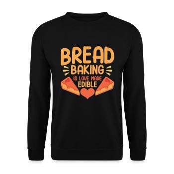Bread Baking Gift Bakery Quote Baker - Unisex Sweatshirt - black - Front - Alina (178cm) & Michal (187cm)