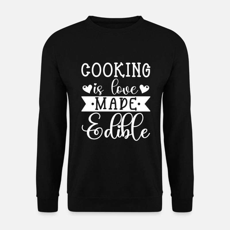Chef Citation Cadeau Drôle Chef - Sweat-shirt Unisexe - noir