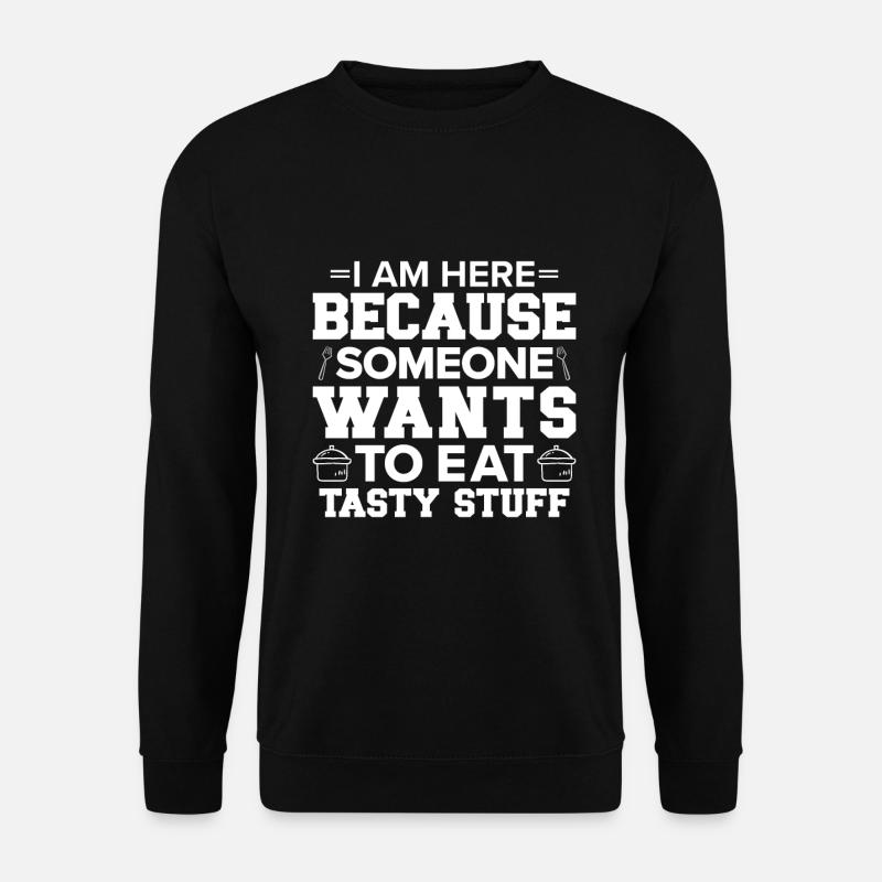 Chef Citation Cadeau Drôle Chef - Sweat-shirt Unisexe - noir