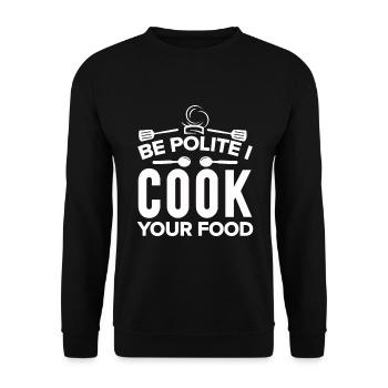 Chef Quote Gift Funny Chef - Unisex Sweatshirt - black - Front - Alina (178cm) & Michal (187cm)