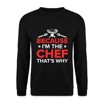Chef Quote Gift Funny Chef - Unisex Sweatshirt - black - Front - Alina (178cm) & Michal (187cm)