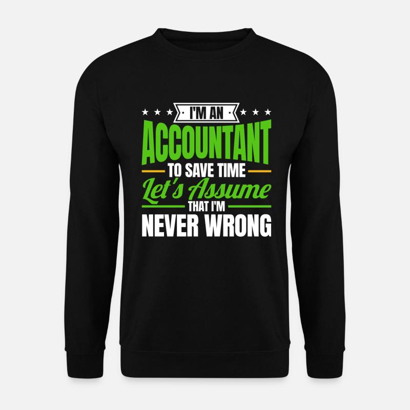 Comptable Donation Comptabilité Impôt CPA - Sweat-shirt Unisexe - noir