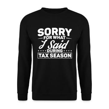 Tax Season Cpa Accountant Gift Tax Day - Unisex Sweatshirt - black - Front - Alina (178cm) & Michal (187cm)