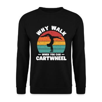 Wagon Wheel Girl Gymnastics Gift Wagon Wheels - Unisex Sweatshirt - black - Front - Alina (178cm) & Michal (187cm)