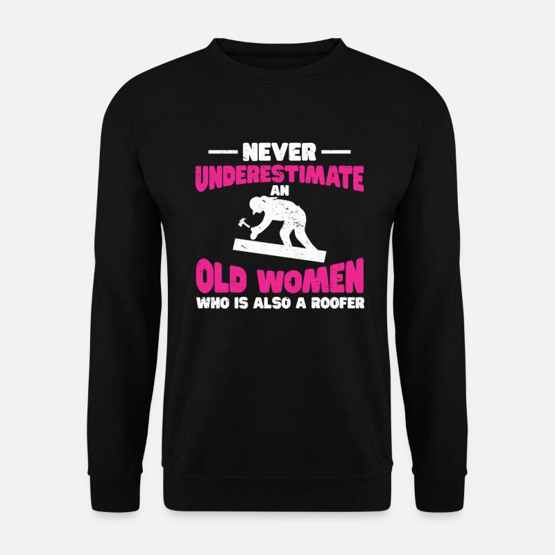 Dachdecker Geschenk Arbeit Handwerker Dachdecker - Unisex Pullover - Schwarz