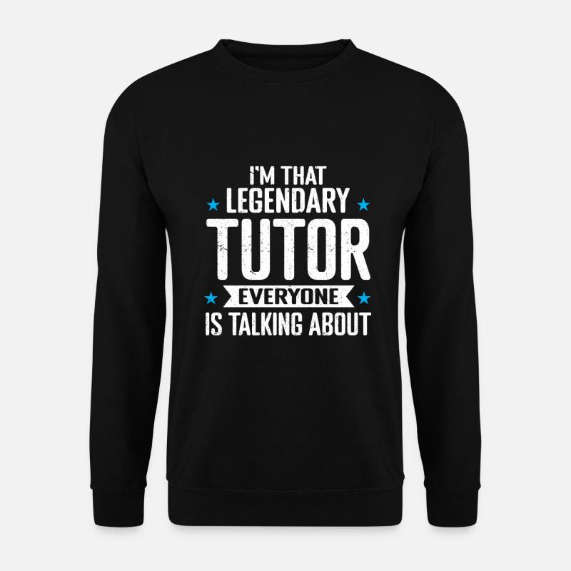 Tutor Geschenk Tutor - Unisex Pullover - Schwarz