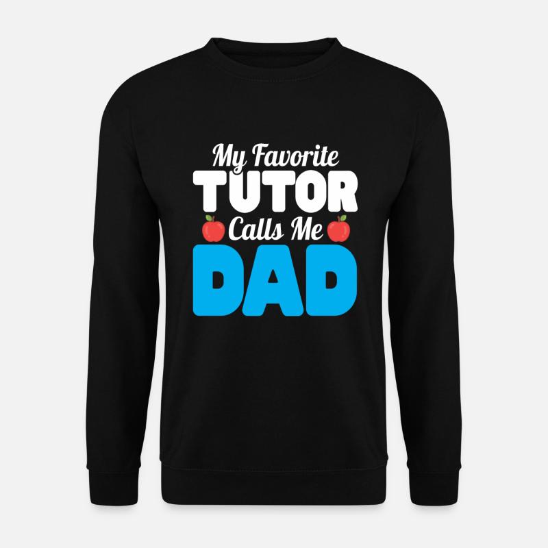 Tutor Geschenk Tutor - Unisex Pullover - Schwarz