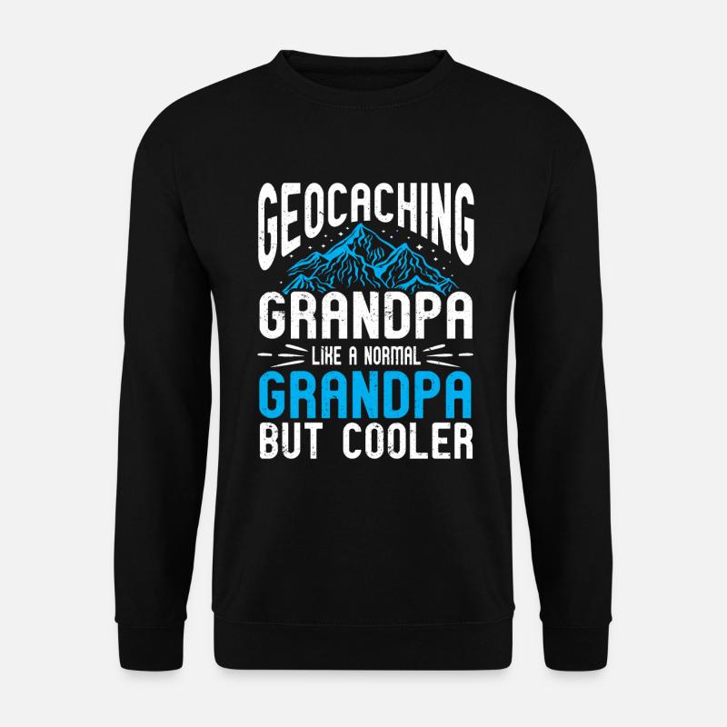 Geocaching Gift Geocacher Geocache - Unisex Sweatshirt - black