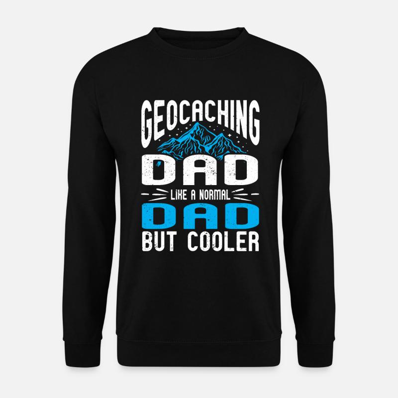 Geocaching Gift Geocacher Geocache - Unisex Sweatshirt - black