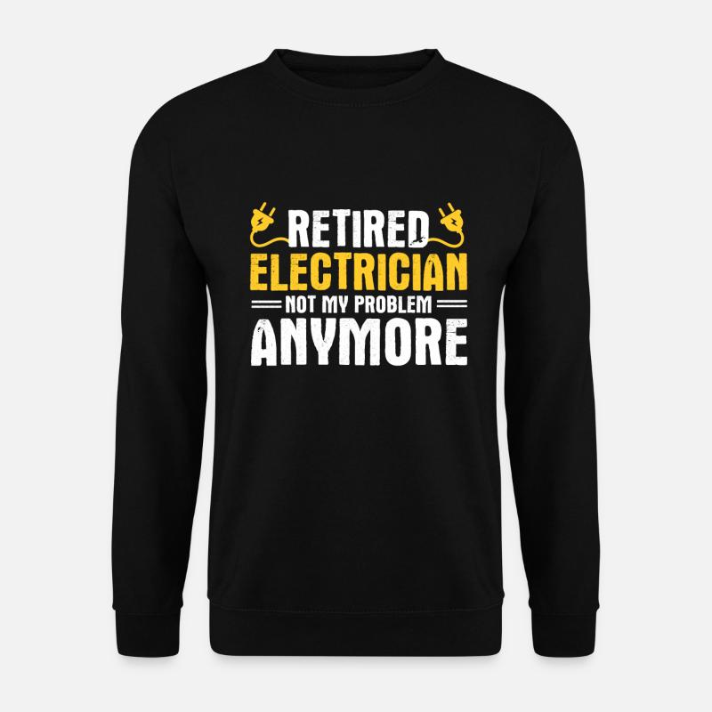 Electrician Gift - Unisex Sweatshirt - black