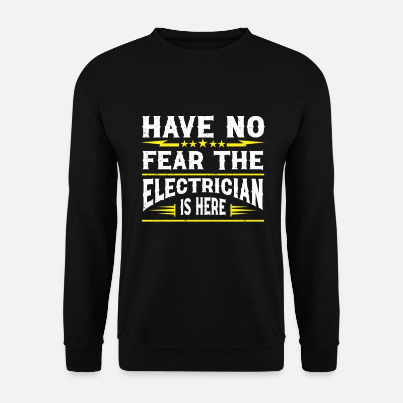 Electrician Gift - Unisex Sweatshirt - black
