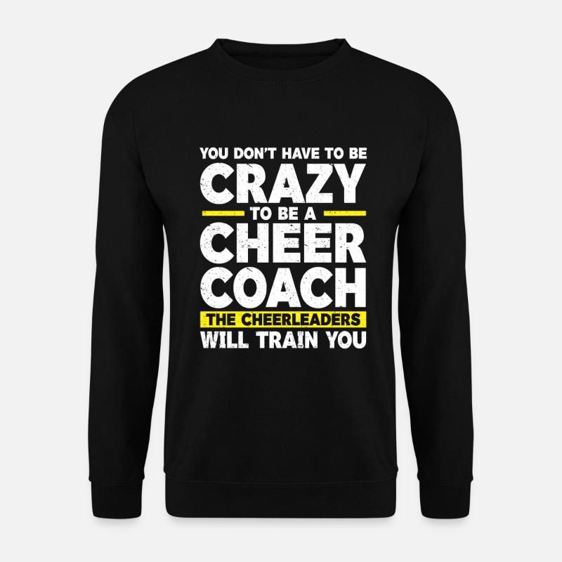 Cheerleader Cheerleading Cheer Trainer - Unisex Pullover - Schwarz