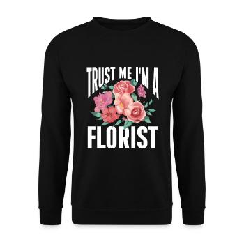 Cadeau de fleuriste, Designer Floral disant, fleuriste - Sweat-shirt Unisexe - noir - Devant - Alina (178cm) & Michal (187cm)