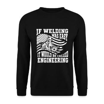 Welding Saying Metalworker Welder Dad - Unisex Sweatshirt - black - Front - Alina (178cm) & Michal (187cm)