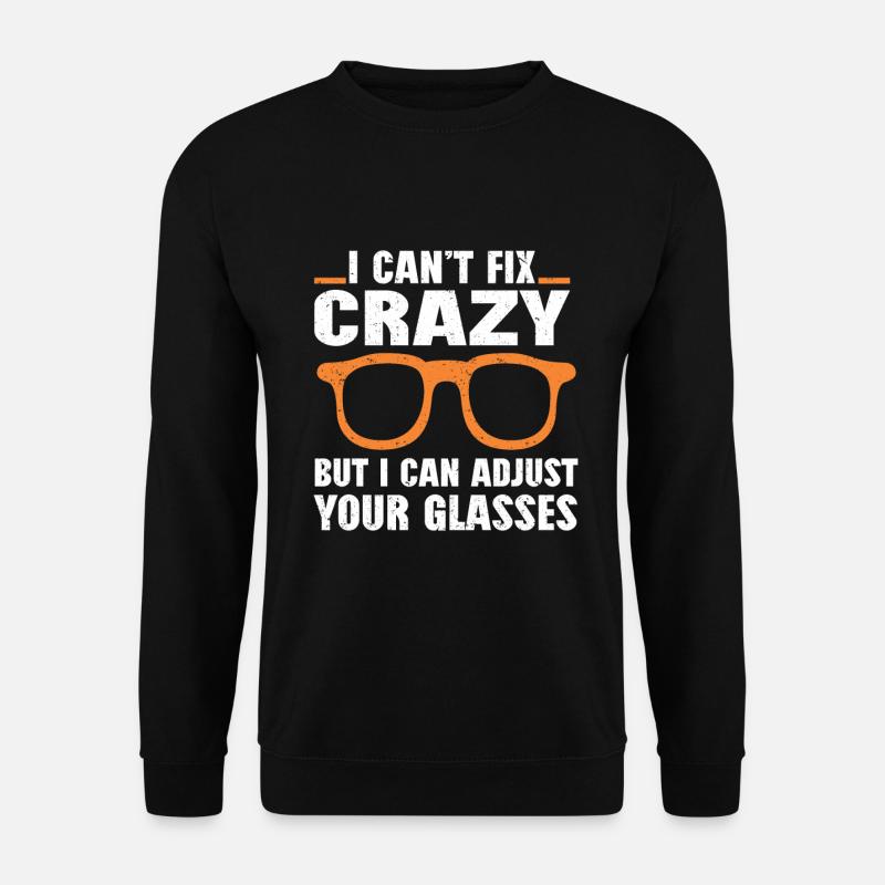 Optometrist Optiker Optometrie - Unisex Pullover - Schwarz