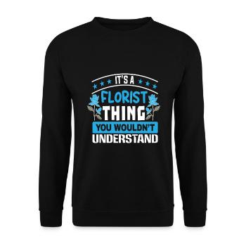 Floral Designer Floristry Florist Florist - Unisex Sweatshirt - black - Front - Alina (178cm) & Michal (187cm)