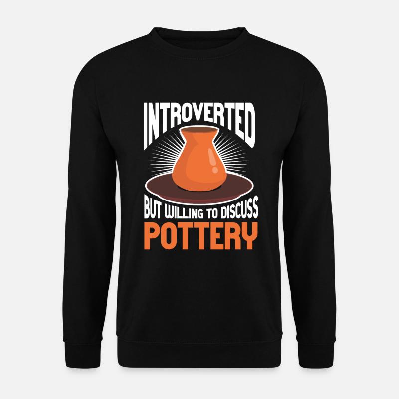 Keramikkünstler Ton Töpfern - Unisex Pullover - Schwarz
