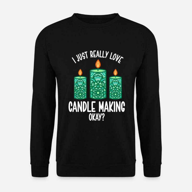 Candle Maker Candle Making - Unisex Sweatshirt - black