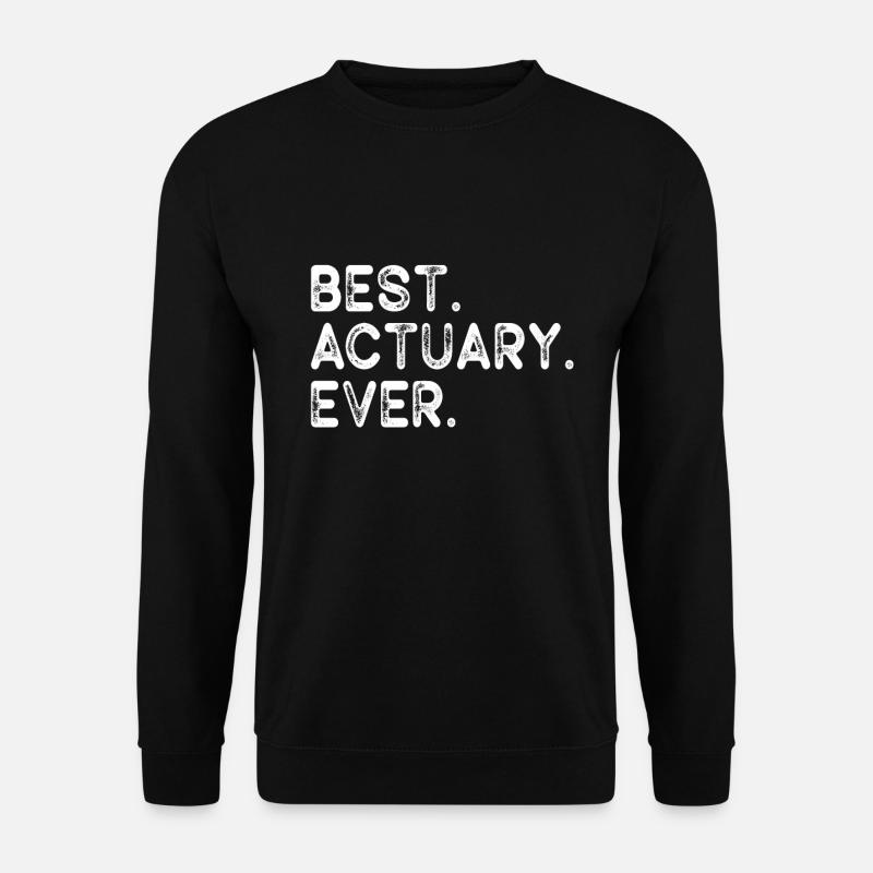 Actuary Statistician - Unisex Sweatshirt - black