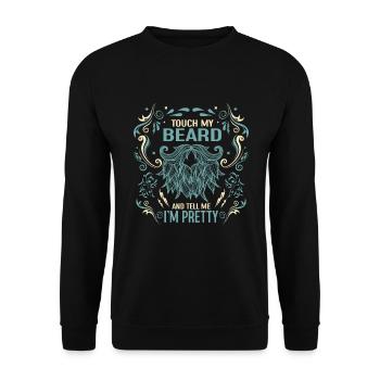 Citation de barbe, Touche ma barbe et dis-moi que je suis jolie - Sweat-shirt Unisexe - noir - Devant - Alina (178cm) & Michal (187cm)