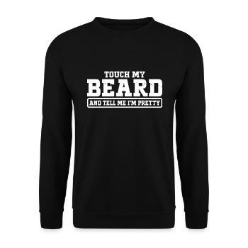 Citation de barbe, Touche ma barbe et dis-moi que je suis jolie - Sweat-shirt Unisexe - noir - Devant - Alina (178cm) & Michal (187cm)