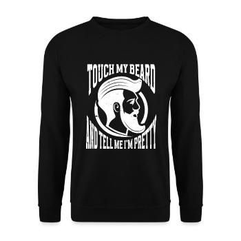 Citation de barbe, Touche ma barbe et dis-moi que je suis jolie - Sweat-shirt Unisexe - noir - Devant - Alina (178cm) & Michal (187cm)