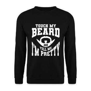 Citation de barbe, Touche ma barbe et dis-moi que je suis jolie - Sweat-shirt Unisexe - noir - Devant - Alina (178cm) & Michal (187cm)