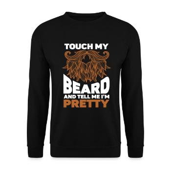 Citation de barbe, Touche ma barbe et dis-moi que je suis jolie - Sweat-shirt Unisexe - noir - Devant - Alina (178cm) & Michal (187cm)