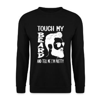 Citation de barbe, Touche ma barbe et dis-moi que je suis jolie - Sweat-shirt Unisexe - noir - Devant - Alina (178cm) & Michal (187cm)