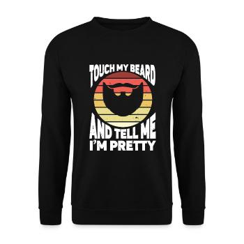 Citation de barbe, Touche ma barbe et dis-moi que je suis jolie - Sweat-shirt Unisexe - noir - Devant - Alina (178cm) & Michal (187cm)