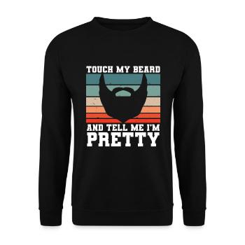 Citation de barbe, Touche ma barbe et dis-moi que je suis jolie - Sweat-shirt Unisexe - noir - Devant - Alina (178cm) & Michal (187cm)