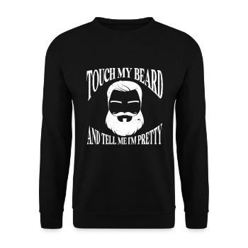 Citation de barbe, Touche ma barbe et dis-moi que je suis jolie - Sweat-shirt Unisexe - noir - Devant - Alina (178cm) & Michal (187cm)