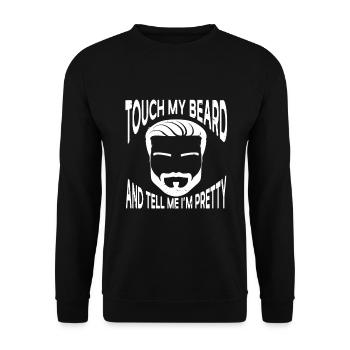 Citation de barbe, Touche ma barbe et dis-moi que je suis jolie - Sweat-shirt Unisexe - noir - Devant - Alina (178cm) & Michal (187cm)