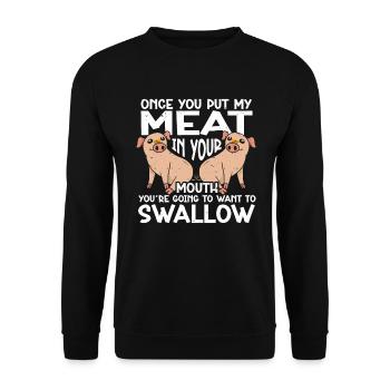 BBQ Put Meat In Your Mouth Going Want To Swallow - Unisex Sweatshirt - black - Front - Alina (178cm) & Michal (187cm)