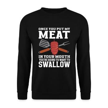 BBQ Put Meat In Your Mouth Going Want To Swallow - Unisex Sweatshirt - black - Front - Alina (178cm) & Michal (187cm)