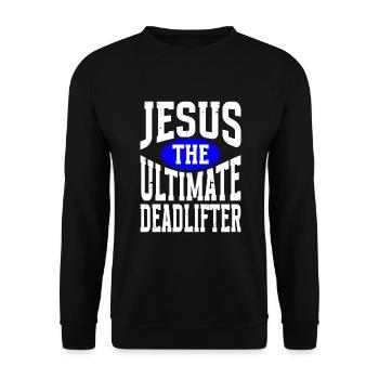 Jesus Ultimate Deadlifter Workout Gymnase chrétien - Sweat-shirt Unisexe - noir - Devant - Alina (178cm) & Michal (187cm)